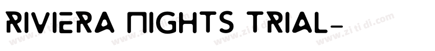 Riviera Nights Trial字体转换